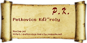 Petkovics Károly névjegykártya