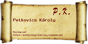 Petkovics Károly névjegykártya